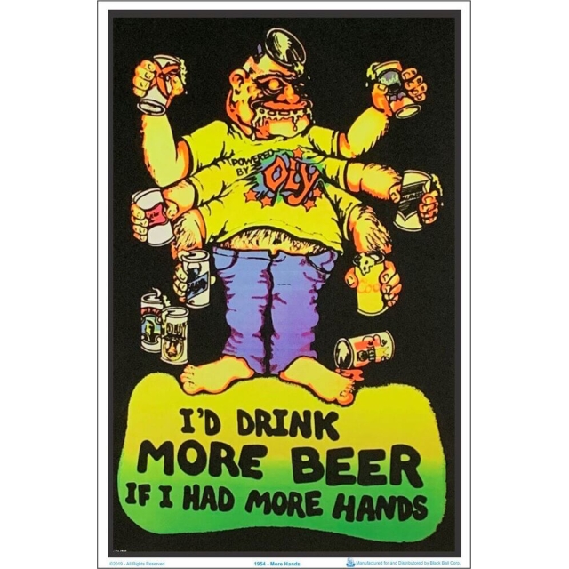 More Hands More Beer Black Light Poster Image