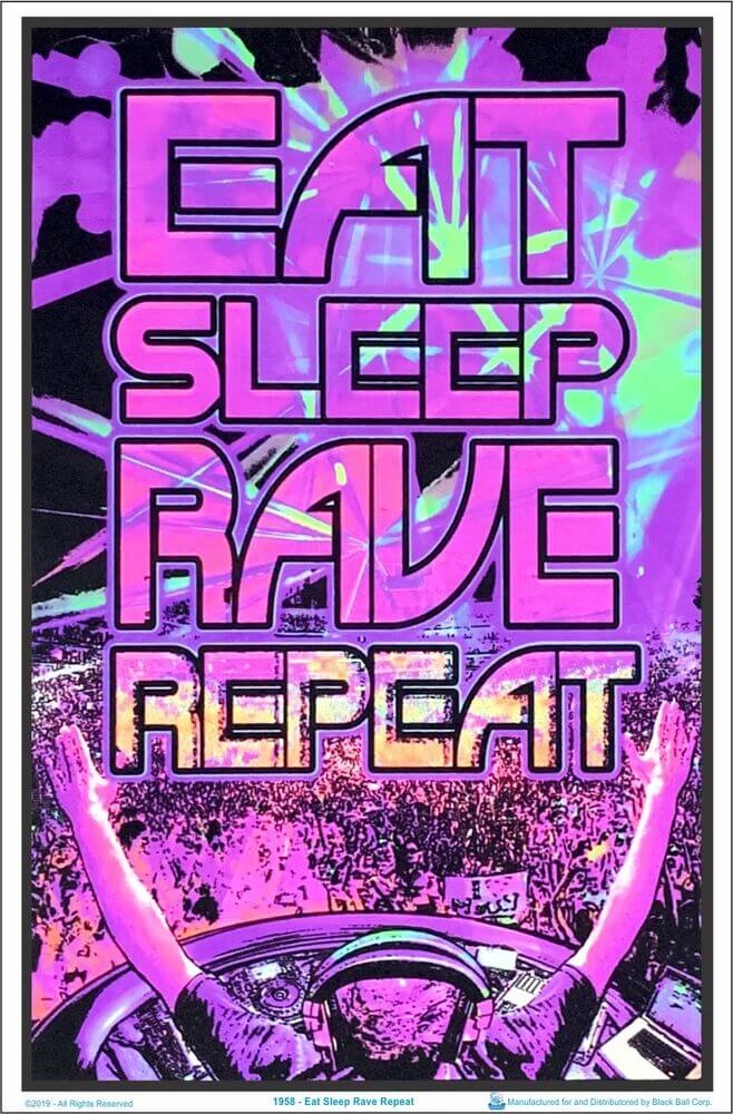 1958-eat-sleep-rave-repeat-blacklight-poster.2.jpg