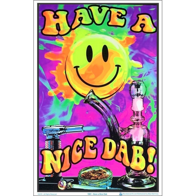 Have a Nice Dab Black Light Poster Image