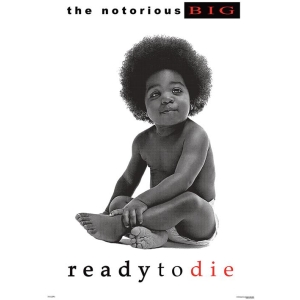 Notorious B.I.G. - Ready to Die Poster - 24" x 36"