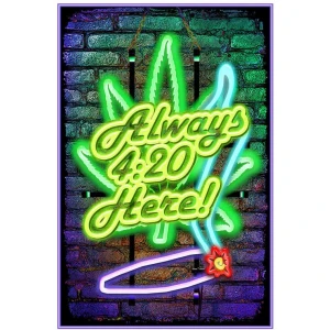 Always 420 Here - Non-Flocked Blacklight Poster 24" x 36"