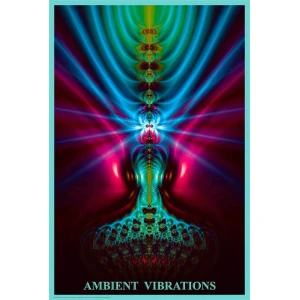 Ambient Vibrations Poster 24" x 36"