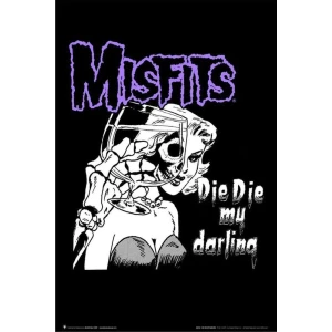 Misfits Die Die My Darling Poster - 24" x 36"