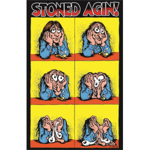 Stoned Agin! by R. Crumb Poster - 24" x 36"