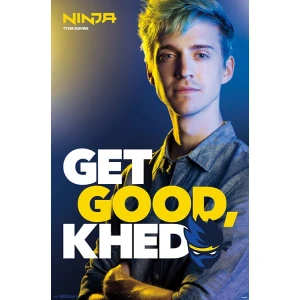 Fortnite Ninja Get Good Poster - 23" x 34"