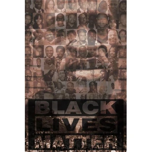 Black Lives Matter Collage Poster 24" x 36"