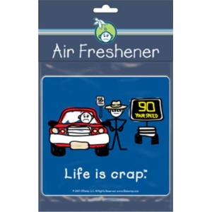 Life Is Crap Speed Trap -Clearance Road Rage® Air Freshener