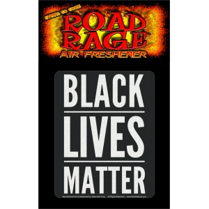 Black Lives Matter Road Rage® Air Freshener