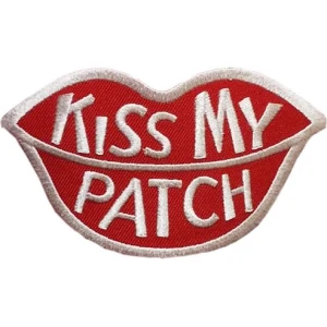Kiss My Patch Embroidered Patch