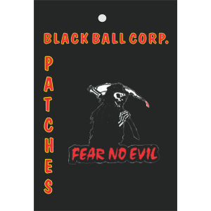 Fear No Evil Embroidered Patch