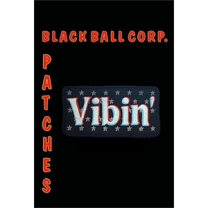Vibin' Embroidered Patch - 4"x2"