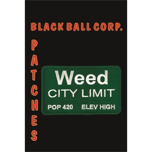 Weed City Limits - Embroidered Patch - 4" x 2.5"