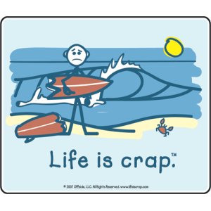 Life Is Crap - Surfing - Sticker - Closeout