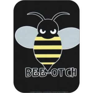 Bee-Otch - Large Sticker 2 1/2" x 3 3/4" - Clearance