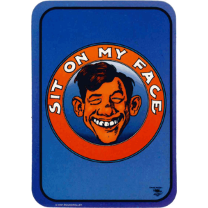Sit on My Face - Large Sticker 2 1/2" x 3 3/4" - Clearance