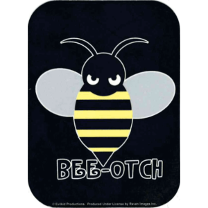 Beeotch - Mini Sticker 2" x 2 3/4" - Clearance