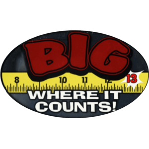 Big Where It Counts - Large - 4.5" x 6" - Sticker