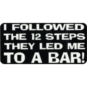 I Followed The 12 Steps - 3.5" x 2.5" - Sticker